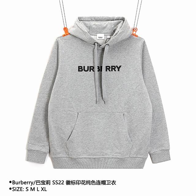 Burberry 巴宝莉 Ss22 徽标印花纯色连帽卫衣 Size：S M L Xl 颜色：灰色 穿着方式：连帽 面料：棉 男女同款 款式编号：Xlt7 234