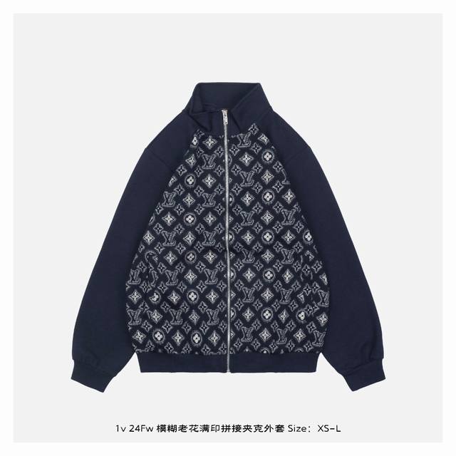 Lv 24Fw 模糊老花满印拼接夹克外套 面料采用420克重双层复合面料，定制32支螺纹，成衣两遍水洗处理，面料舒适亲肤无异感，定制定染面料，纺织密度高，垂感佳