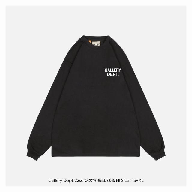 Gallery Dept 22Ss 英文字母印花长袖 定织定染21支230克高克重棉麻面料，圆简布工艺无侧缝，面料先经过环烘水洗处理，起到预缩水的作用，定制螺纹