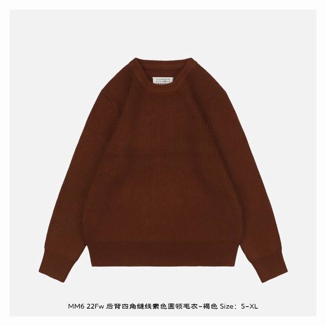 Maisonmargiela 马吉拉 22Fw 后背四角缝线素色圆领毛衣-褐色 热门经典款，符合当下archive调性，整件选用了85棉10羊绒5氨纶为原料，1