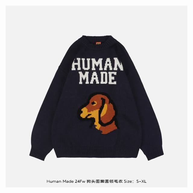 Human Made 24Fw 狗头图案圆领毛衣 采用混纺材质面料，柔顺保暖，抗起球性能好，采用进口无缝电脑横机全卷边编织，单件机编时间超过90分钟，胚身+成衣