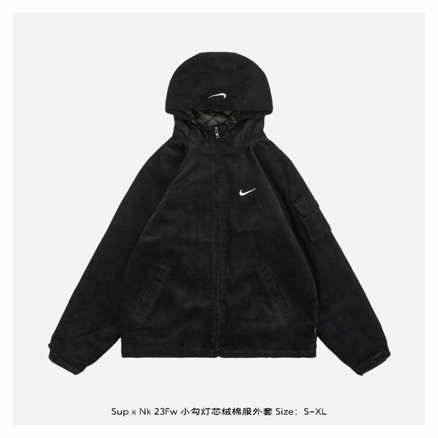 Supreme X Nike 23Fw 小勾灯芯绒棉服外套 联名款 Arc Corduroy Hooded Jacket，灯芯绒拉链连帽夹克外套，原版面料定染开