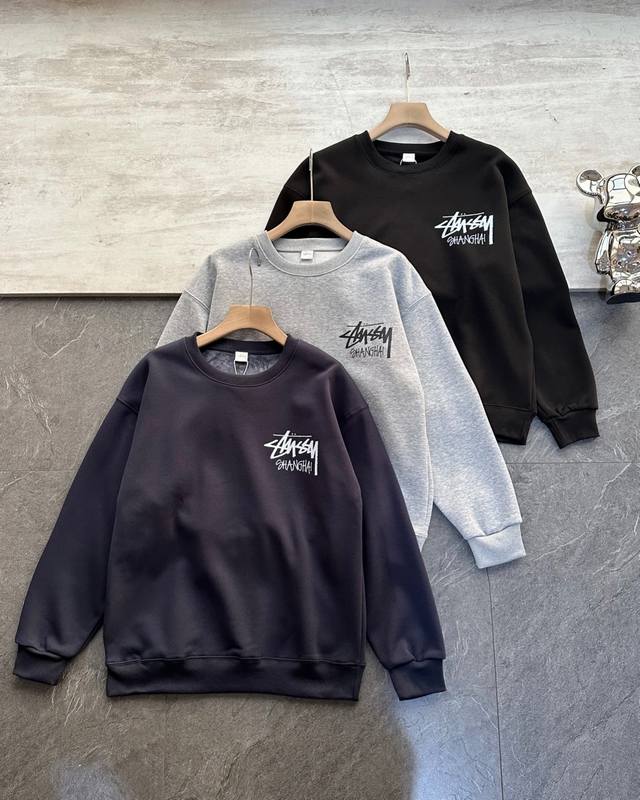 Stussy 斯图西上海限定版 加绒 银狐绒 情侣圆领卫衣- 独家定制重磅原版 400G纯棉银狐绒面料 布面干净 布纹清晰 手感舒适 螺纹定染无色差 原版一致宽