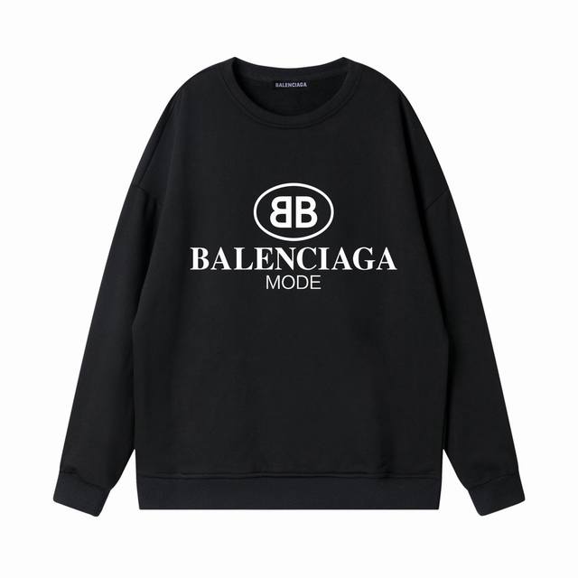 Balenciaga巴黎世家mode秋季圆领卫衣 甄选新疆华棉面料 柔软舒适 手感软糯细腻 高克重 上身充满质感 非常轻便舒适 运动宽松版型不紧身 轻松驾驭无压