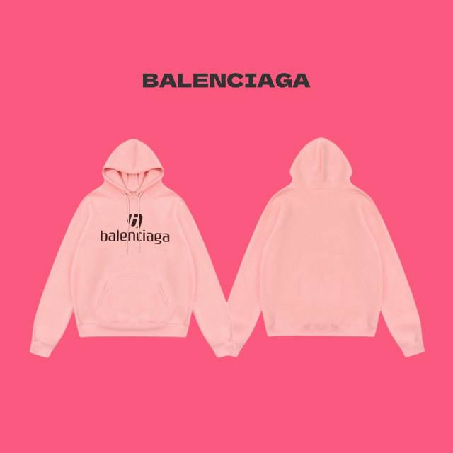 Balenciaga 巴黎世家 25Ss 走秀款全拼 Logo 字母奶粉色情侣加绒连帽卫衣-顶级版本 Color：粉色 Size：S M L Number：24