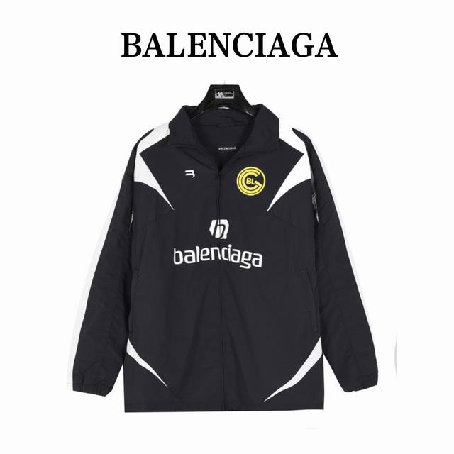 Balenciaga 巴黎世家blcg 24Ss 10号拼接足球作训冲锋衣夹克 轻奢主义 男女日常通勤穿搭必备单品 正确版本 随意对比 详细特征 采用80支平纹