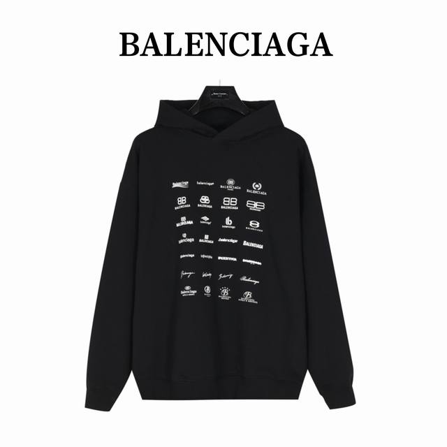 Balenciaga 巴黎世家 经典满印logo集合连帽卫衣 正确460G定织定染全棉双纱紧密棉面料 全身满印多logo合集 进口环保胶浆印花 字母立体清晰牢固