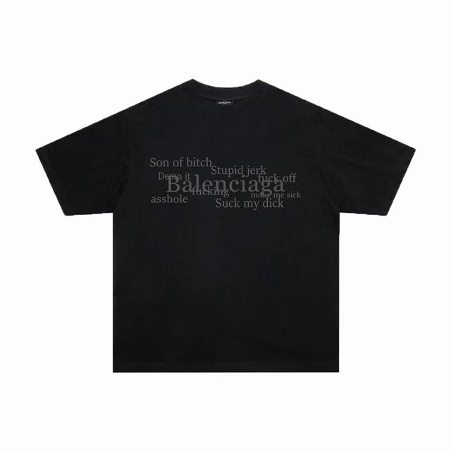 Balenciaga 巴黎世家新款 不规则字母印花短袖t恤 定织定染280G精梳棉面料 螺纹零色差 细节完美 区别市面通货版本 欢迎对比 男女同款 上图必卖款