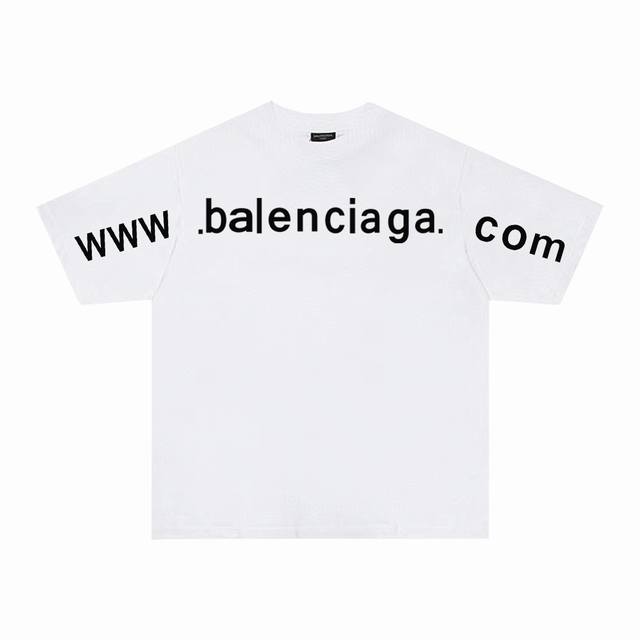 Balenciaga 巴黎世家新款 巴黎官网域名字母印花短袖t恤 定织定染280G精梳棉面料 螺纹零色差 细节完美 区别市面通货版本 欢迎对比 男女同款 上图必