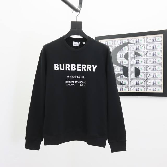 顶级版本 上新款号：G1109 Burberry 巴宝莉 24Ss新款潮流经典卫衣，精致裁剪，高品质工艺！采用定织定染纯棉面料400克左右纯棉卫衣面料！图案进口