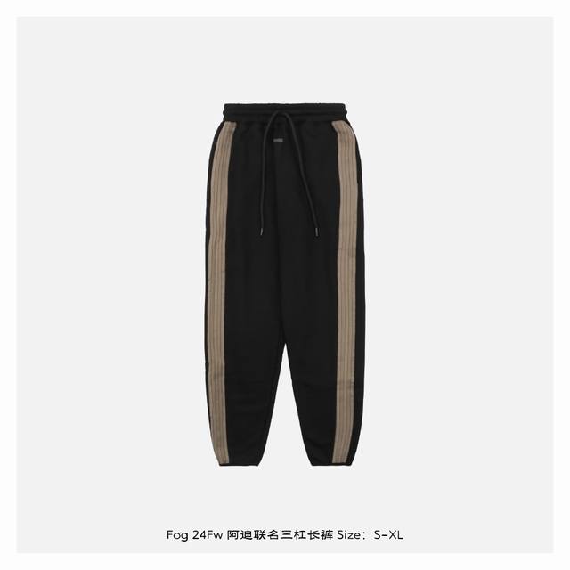 Fear Of God 24Fw 阿迪联名三杠长裤 面料420克加绒纯棉材质，全部还原，辅料+吊牌+标全新定制，细节一致，螺纹定制染色与面料同步，织带定染，版型