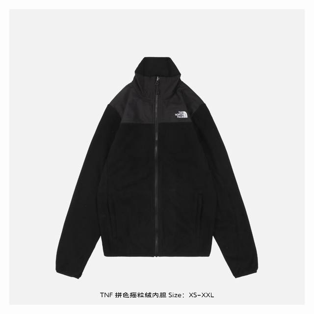 The North Face 北面 拼色摇粒绒内胆 -可与1990冲锋衣同码组合 面料采用 D+75D超细蛋摇粒，胚布开始定织，包边条和口袋布采用同样的定织，定