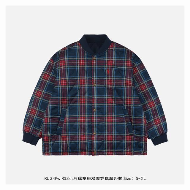 Ralph Lauren拉夫劳伦 24Fw R53小马标菱格双面穿棉服外套-背面 复古格纹配色两面可穿，经典的版型设计，复古防风外套，纽扣式领袢，胸前小马标刺绣