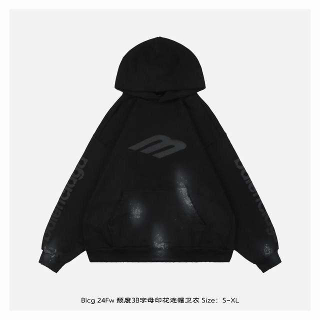 Balenciaga 巴黎世家 24Fw 颓废3B字母印花连帽卫衣 -整衣重量接近2.5斤，超级重磅 精纺平纹面料、布纹清晰、定染螺纹无色差，不变形，渗透性水浆