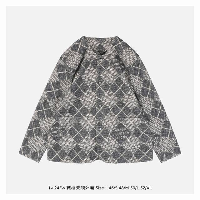 Lv 24Fw 菱格无领外套 精裁工艺抒写风尚新篇，珠皮呢提花重构传统damier图案，呈现argyle花纹般的视觉效果，珠光纽扣和marque Lv Dépo