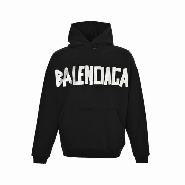 Balenciaga 巴黎世家 24Fw 美纹纸胶带连帽卫衣 本部研发 购入原版 耗时45天 面料采用定制480克精梳棉面料 下垂感和面料硬挺度非常屌 胸前胶带