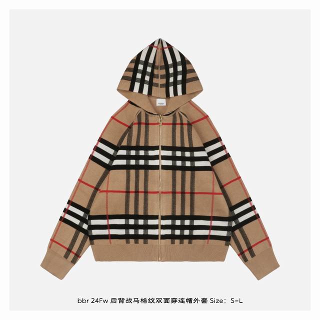 Burberry 博柏利 24Fw 后背战马格纹双面穿连帽外套-正面 超级厚实的一款外套，在经过水洗过软尺寸定型，手感非常棒，纱线颜色对原版染色，定做好纱线后然