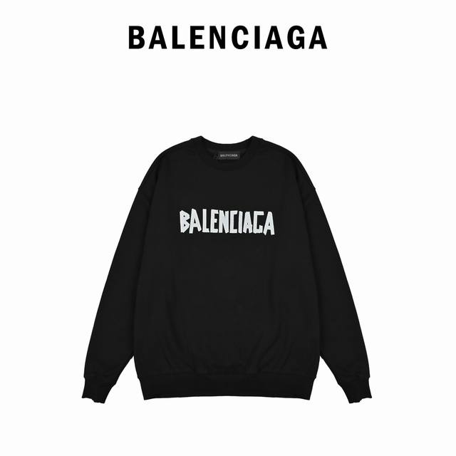 Balenciaga巴黎世家 混合logo印花字母圆领卫衣 秋冬新款 专柜宽松版型 460克高克重纯棉大毛圈面料 货号1219190003 颜色：黑色 白色 码