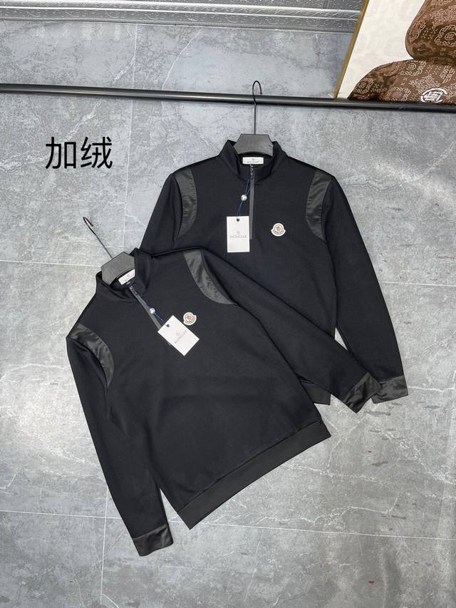 加绒moncler 蒙口秋新款潮男立领拉链长袖加绒打底衫 顶级成衣高标准制作，手感细腻柔软，上身挺括有型，质感达到天然的舒适感，面料的延续性非常佳，上身效果超赞