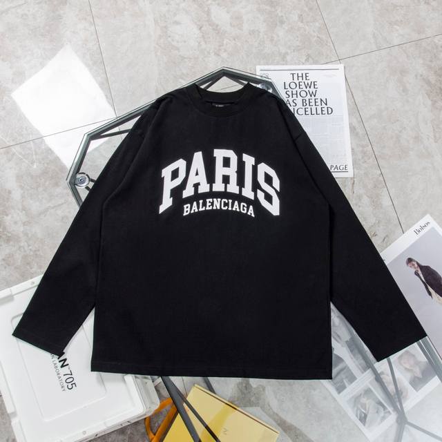 上新 纯原臻品 顶级复刻 Balenciaga 巴黎世家新款paris限定圆领卫衣长袖t恤 - 颜色：黑色 白色 - 购入原版开模打造，全套定制辅料，细节决定成