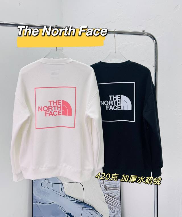 Thenorthface 北面 冬季新款420G加厚水貂绒圆领卫衣 超集百搭不挑人的好卫衣！任何年龄层次都能穿！采用进口机器千洗不掉色！不脱胶 推荐上身同款火热