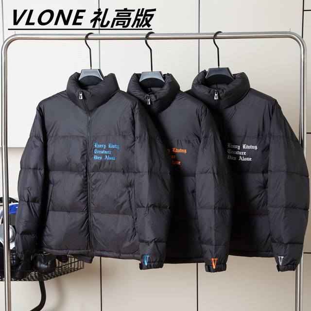 售后不停 拿货 礼高纯原版 -Vlone经典大logo绣羽绒服外套， 冬季男女同款，无帽立领拉链宽松羽绒服。礼高版，真正90绒！ -品牌故事： Vlone成立于