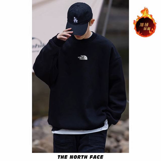 高品质加绒加厚 北面the North Face 经典基础款 Tnf休闲加绒套头圆领卫衣 男女同款 2024秋冬新款 Design： 简约小logo，塑就新颖无