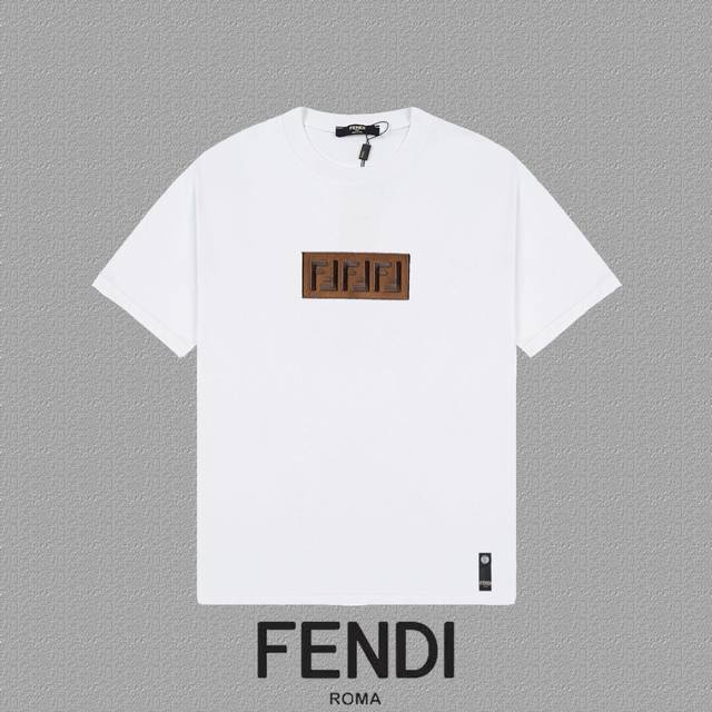 Fendi 芬迪] 2024Fw短袖t恤 经典款刺绣字母 高端32S双纱260克面料 重磅面料 定制拉架罗纹同缸同染 三标齐全 男女同款 颜色：黑色 白色 尺码