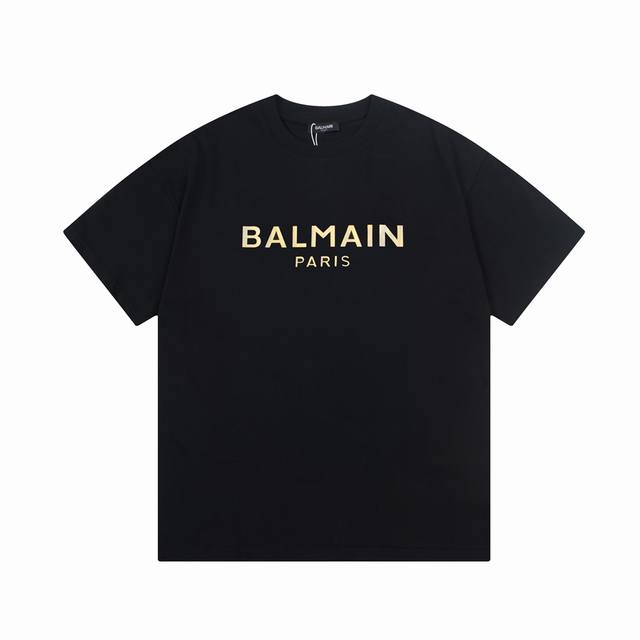 Balmain 巴尔曼 烫金字母印花 大logo标识精致升级，灵感源自八十年代复古 原版面料 官方同款 短袖t恤 定制260克同缸染面料 手感非常舒服 春夏最新