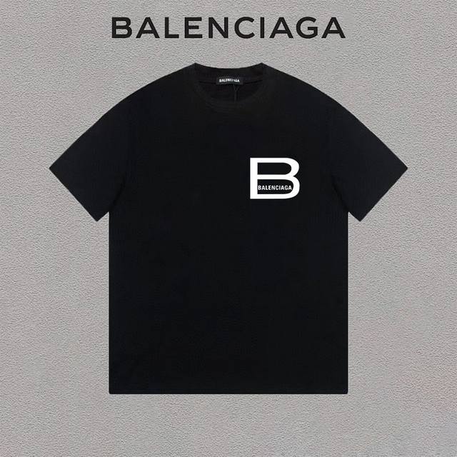 Balenciaga 巴黎世家 标识字母印花简约圆领短袖t恤男女同款 吊牌 领标 水洗唛 三标齐全 定织定染280克精梳棉面料 尺码：S-Xxl 颜色：黑色，白