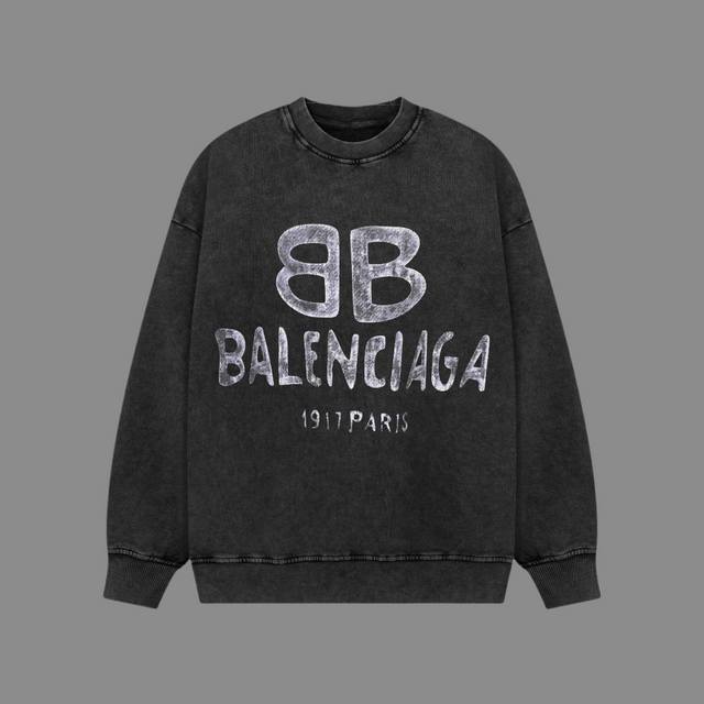 高端品质 Balenciaga 2024Ss秋冬装 洗水雪花系列 做旧双b 圆领卫衣 采用进口康丽数码直喷印花 定染高品质潮牌400G大毛圈面料 成衣件染洗水炒