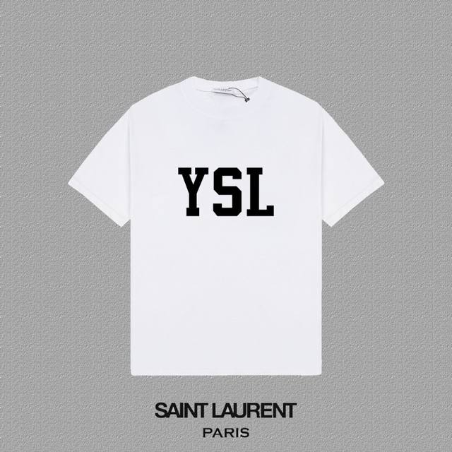 Ysl 圣罗兰] 2024Fw短袖t恤 经典款植绒ysl字母 高端32S双纱260克面料 重磅面料 定制拉架罗纹同缸同染 三标齐全 男女同款 颜色：黑色 白色