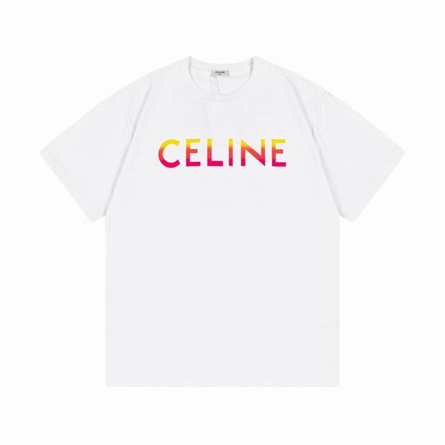 Celine 赛琳 2025新款 定制270G双纱纯棉面料 渐变热印字母logo 男女同款 短袖t恤 颜色：白色 尺码：Xs-L