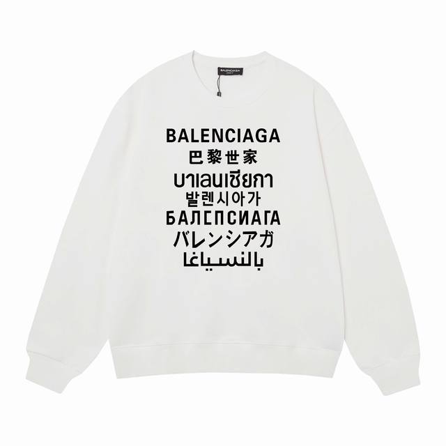 3497# Balenciaga巴黎世家400克印花圆领大毛圈卫衣 1：1对版面料400克毛圈高克重纯棉，提前做过预缩水1X1双纱怎么洗都不会变形，正确版本吊牌