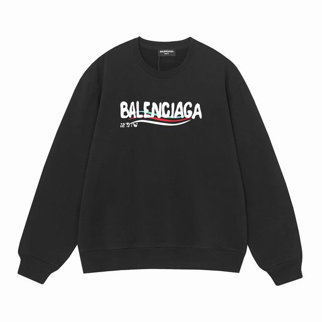 3486# Balenciaga巴黎世家400克印花圆领大毛圈卫衣 1：1对版面料400克毛圈高克重纯棉，提前做过预缩水1X1双纱怎么洗都不会变形，正确版本吊牌