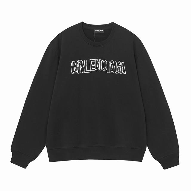 3481# Balenciaga巴黎世家400克印花圆领大毛圈卫衣 1：1对版面料400克毛圈高克重纯棉，提前做过预缩水1X1双纱怎么洗都不会变形，正确版本吊牌