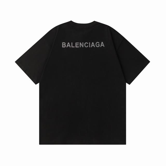 全年不下架 面料350克 顶级版本 Balenciaga后背烫钻logo基础字母纯棉宽松男女情侣同款潮牌高端短袖t恤 巴黎的简约之神，众多明星追捧的一卷。Lis