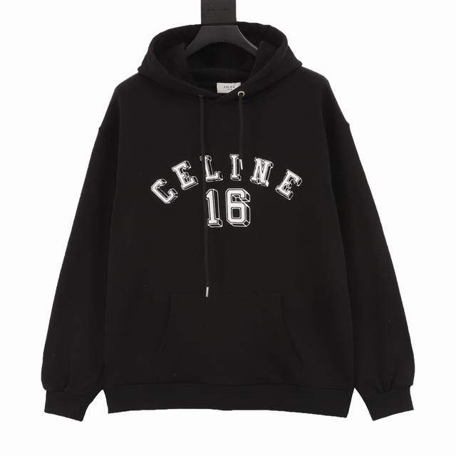 Celine 赛琳 字母印花连帽卫衣 Ce新款系列最火 最有气质 最百搭的一个，论设计，它算是卫衣中最常见的基础款 没有花俏的玩法，以字母设计来点缀整体的格调