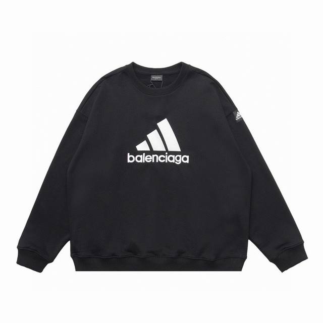 顶级复刻版本 缺S 其他足 Balenciaga 巴黎世家阿迪达斯 Adidas联名经典款Logo刺绣圆领卫衣 面料: 重磅450克定制高密度大毛圈水洗棉，随意