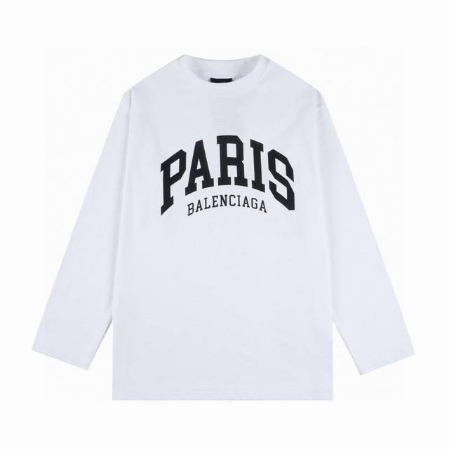 顶级复刻版本 Balenciaga 巴黎世家新款Paris限定圆领卫衣长袖T恤 面料: 日本精细棉料，质感细腻润滑 辅料: 原版吊牌辅料+白线吊领 全套新款巴黎