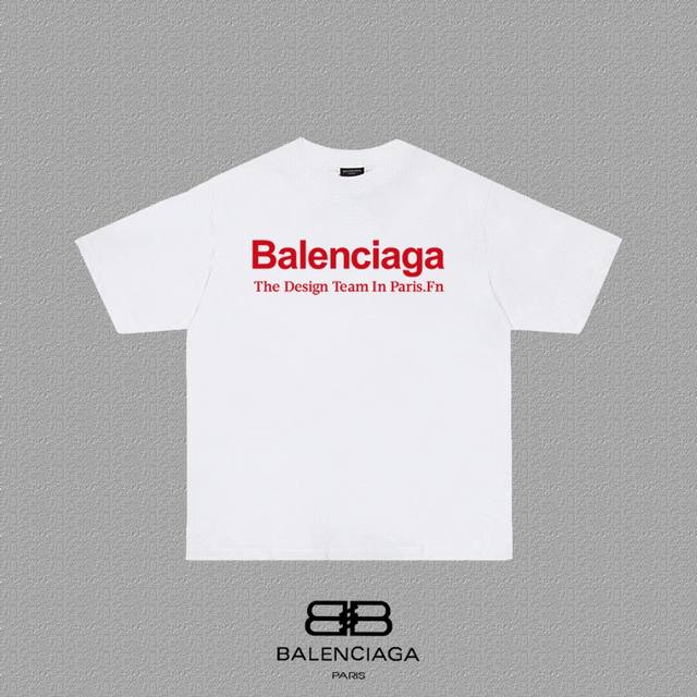 Balenciaga 巴黎世家 巴黎字母印花短袖T恤 定织定染280克精梳棉重磅面料 螺纹零色差 细节完美 区别市面通货版本 欢迎对比 男女同款 上图必卖款 颜