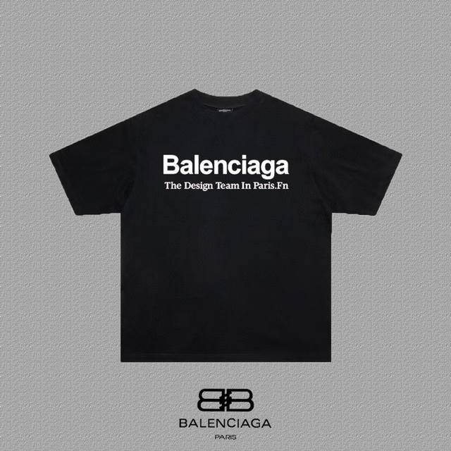 Balenciaga 巴黎世家 巴黎字母印花短袖T恤 定织定染280克精梳棉重磅面料 螺纹零色差 细节完美 区别市面通货版本 欢迎对比 男女同款 上图必卖款 颜