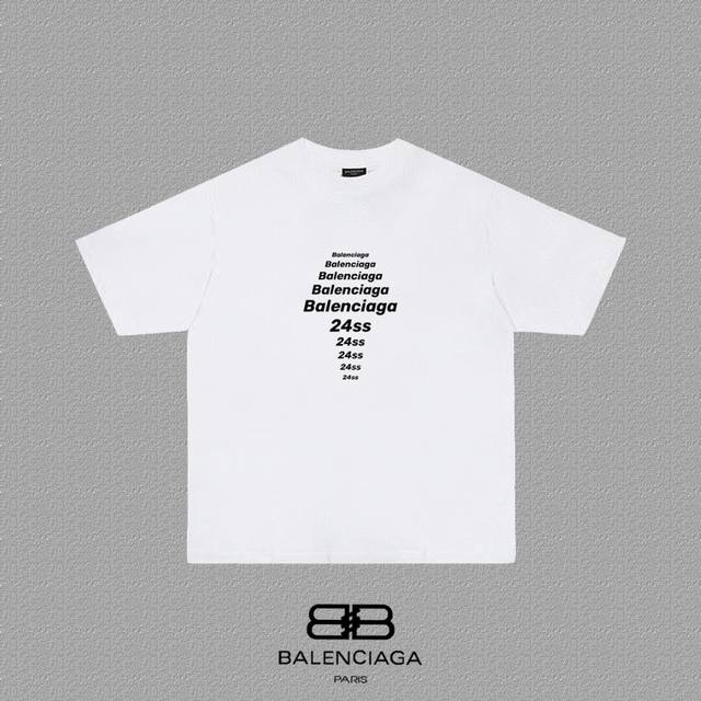 Balenciaga 巴黎世家 巴黎字母印花短袖T恤 定织定染280克精梳棉重磅面料 螺纹零色差 细节完美 区别市面通货版本 欢迎对比 男女同款 上图必卖款 颜